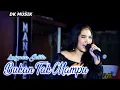 Download Lagu Halus banget LUSYANA JELITA - Bukan Tak Mampu DK MUSIK So So Ho Ha