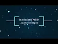 Mobile Application Testing Mobile Automation Testing Tutorial for Beginners Mobile Testing Tools