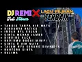 Download Lagu DJ TANGIS TANPA AIR MATA, RINDUNYA HATIKU FULL ALBUM DJ REMIX DANGDUT TERBARU VIRAL TIKTOK 2025