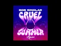 Bob Sinclar - Cruel Summer (Again)