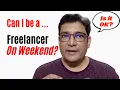 Can I work as Freelancer on Weekends I am a Java Developer with 2 Years of Experience