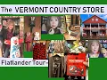 X Tour THE VERMONT COUNTRY STORE in Rockingham VT