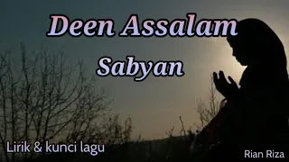 Download Sabyan - Deen Assalam ( lirik dan kunci lagu ) MP3