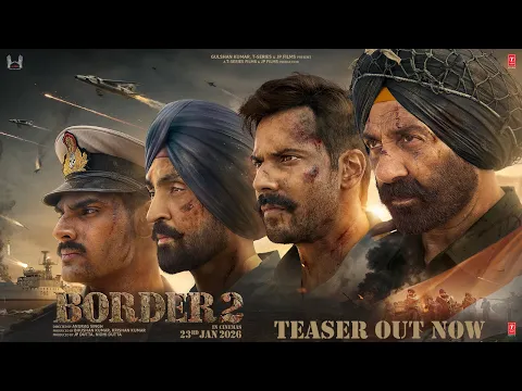 Video Thumbnail: BORDER 2 (Teaser): Sunny Deol, Varun D, Diljit, Ahan | Anurag S | JP Dutta, Bhushan K | 23-Jan-2026