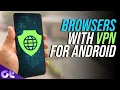 Top 5 Best VPN Browser Apps for Android Browsers with VPN 100 Free Guiding Tech