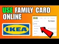 How To Use Ikea Family Card Online 2026 Complete Guide