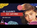 DOI SAYANG - IIS SUGIARTI #left #daerah