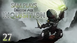 sam plays dragon age inquisition ep 27 evil seekers