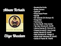 Ellya Khadam Full Album