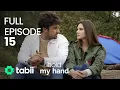 Download Lagu Hold My Hand | Full Episode 15