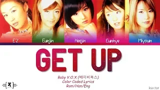 Baby V O X 베이비 복스 Get Up Lyrics Color Coded Han Rom Eng 