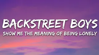 Backstreet Boys Show Me The Meaning Of Being Lonely Lyrics 