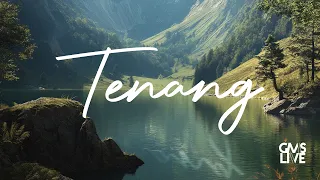 gms live tenang official lyric video 