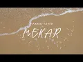 Download Lagu Harrie Tahir - Mekar (Official Music Video)