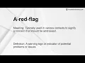 A-red-flag Meaning