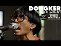 Download Lagu Dongker - Bertaruh Pada Api | Sounds From The Corner