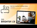 New User Interface for Media Library Instructor