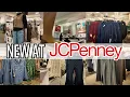 JCPENNEY TOP DEALS NEW ARRIVALS SHOP WITH ME 2026