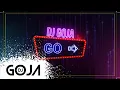 Download Lagu Dj Goja - GO (Official Single)