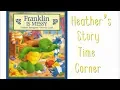 Download Lagu Franklin Is Messy by Paulette Bourgeois - Read Aloud by Heather's Story Time Corner