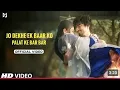 Download Lagu Jo Dekhe Ek Baar Ko Palat Ke Bar Bar (Official Video) | Reels Hits Song | Khoobsurat x Kasturi Song