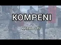 Download Lagu KEPAL SPI - Kompeni (Lirik)