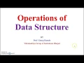 Data Structure 002 - Operations of Data Structure