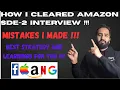 How I Cracked Amazon SDE2 Interview After Years Away from Coding Full Prep Mistakes Learnings