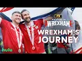 Wrexham s Four-Year Journey Welcome to Wrexham FX