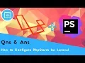 How to Configure PhpStorm for Laravel