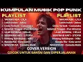 Download Lagu Lagu Cover Pop Punk/Rock Energi Viral Tiktok 2025 | TAKKAN ADA | Lebih Indah | Cinta Terbaik