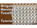 Origami Herringbone Tessellation Tutorial