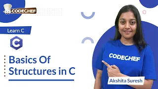 Basics Of Structures Learn C CodeChef Learn Series