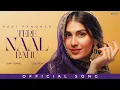 Lagu Tere Naal Rahu (Official Song) Pari Pandher | Bunty Bains | Desi Crew | Latest Punjabi Songs 2025