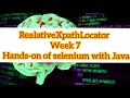 RealativeXpathLocator Week 7 Hands-on of selenium with Java