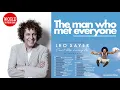 Leo Sayer has met everyone - rock legends sport superstars future presidents