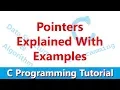 C Programming Tutorial Pointers in C Explained with Example