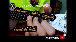 Download kutimang adiku sayang-ipank || kunci \u0026 lirik ukulele#TGK official# MP3
