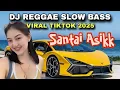 Download Lagu KUMPULAN DJ REGGAE SLOW BASS TERBARU VIRAL TIKTOK  2025 - ASIK BANGET BUAT SANTAI