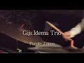 Download Lagu Purple Tones // Gijs Idema Trio Download Lagu Purple Tones // Gijs Idema Trio