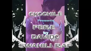 davido pere swahili cover by okochile