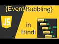 JavaScript Event Bubbling with Interview Question Hindi Advance JavaScript tutorial
