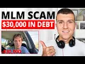 MLM Scam Leaves Agent in 30k Debt Living in Car His Story
