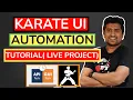 Karate UI Automation Tutorial Automating LIVE Project Step by Step