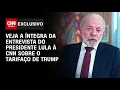 Download Lagu Presidente Lula fala à CNN sobre tarifaço dos EUA; confira | CNN ARENA