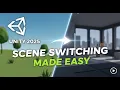 Unity Scene Switching Made SUPER Easy For Beginners