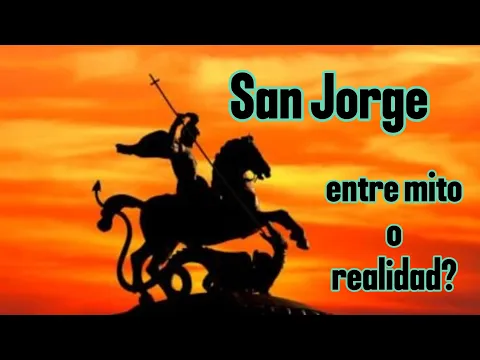 Download MP3 Mitos y Leyendas - Caballero San Jorge