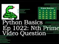 Python Basics Tutorial Nth Prime Question