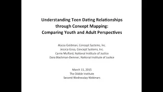 Understanding Teen Dating Relationships Through Concept Mapping Comparing Youth and Adult Perspe