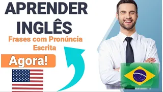 Aprenda frases em Inglês mais Rápido assim. Frases tradução e Pronúncia Escrita. #Aula 04